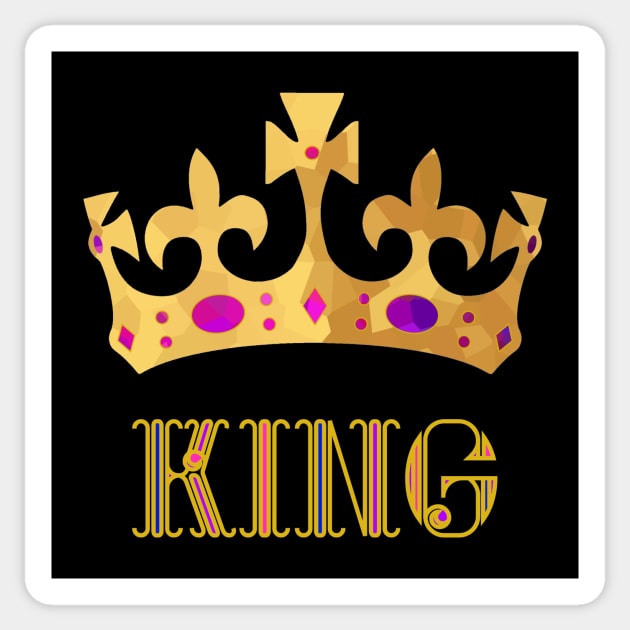 KING  For A Day Sticker by SartorisArt1